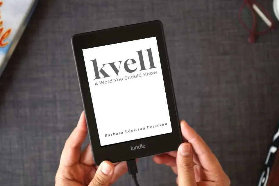 Read Online kvell: A Word You Should Know as a Kindle eBook