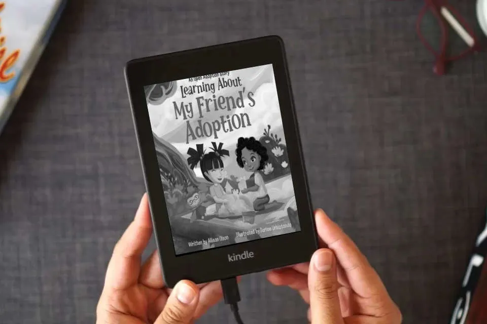 Read Online Learning About My Friend's Adoption: An Open Adoption Story (Open Adoption Stories) as a Kindle eBook