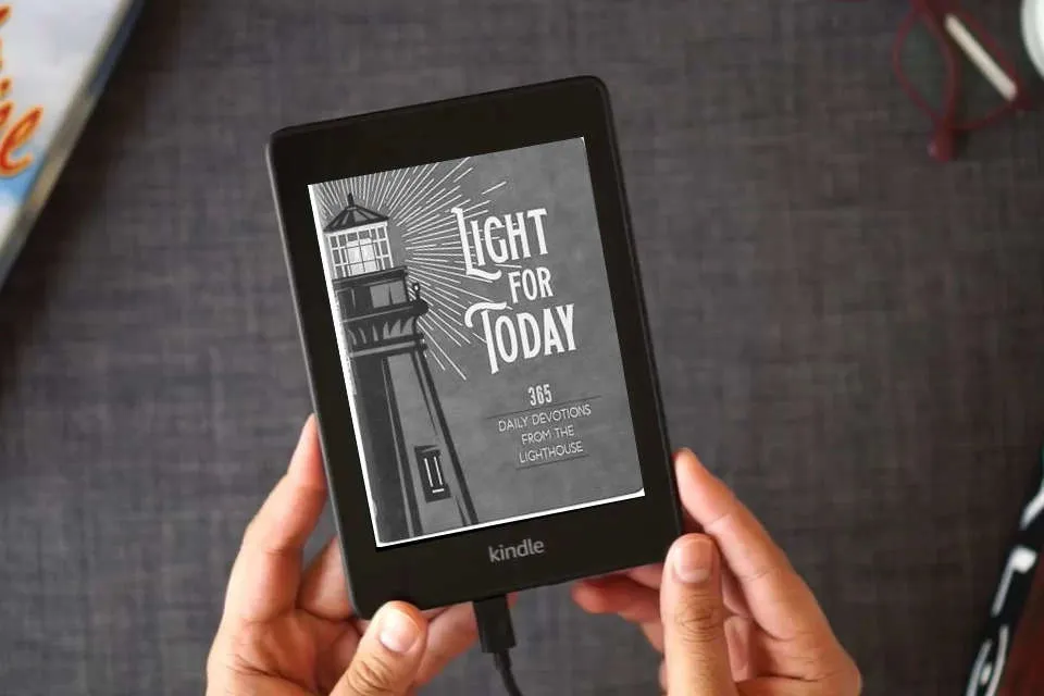 Read Online Light for Today: 365 Daily Devotions from the Lighthouse – Hope and Wisdom for Life as a Kindle eBook