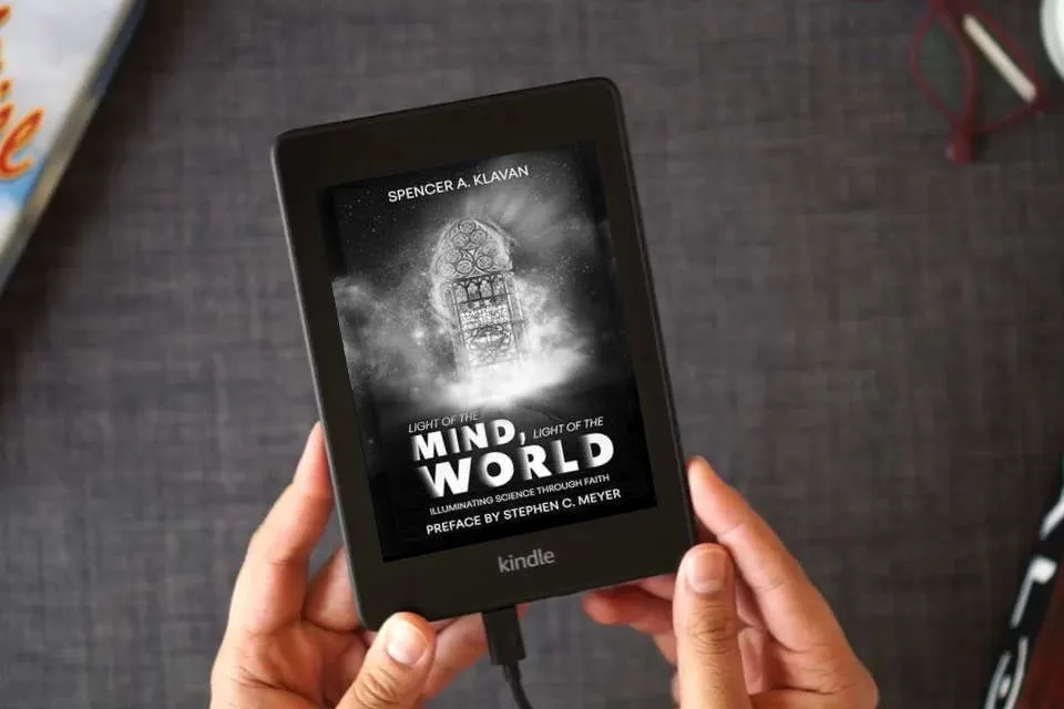 Read Online Light of the Mind, Light of the World: Illuminating Science Through Faith as a Kindle eBook
