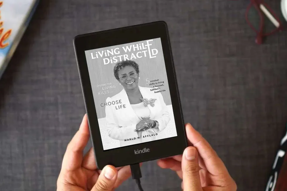 Read Online Living While Distracted: Distracted Living Kills... Choose Life as a Kindle eBook