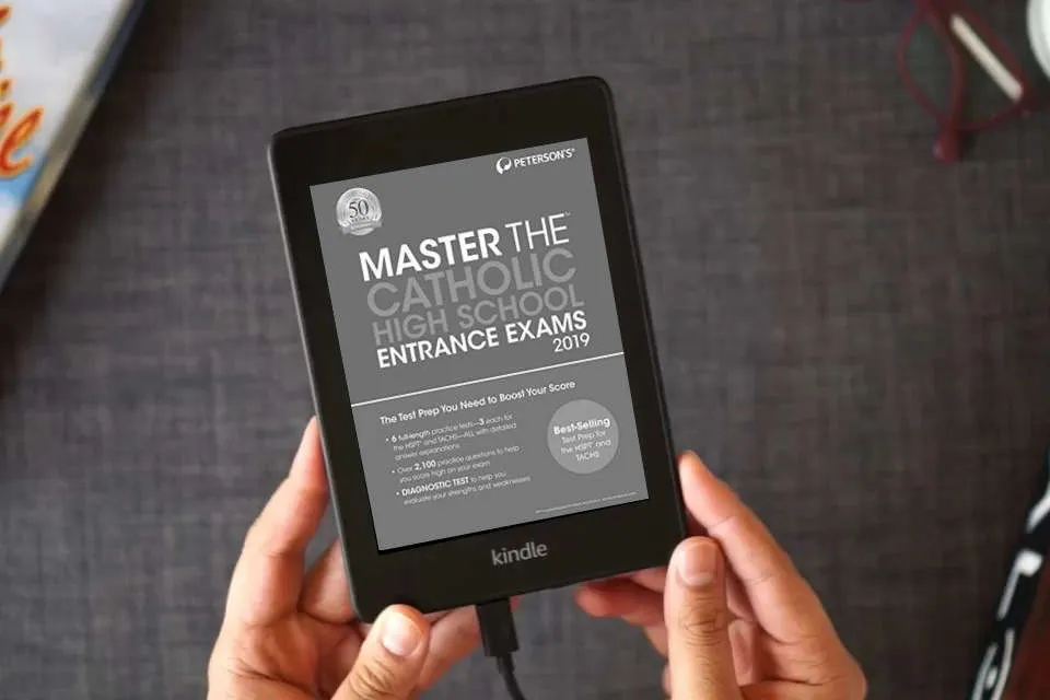 Read Online Master the Catholic High School Entrance Exams 2019 (Peterson's Master the Catholic High School Entrance Exams) as a Kindle eBook
