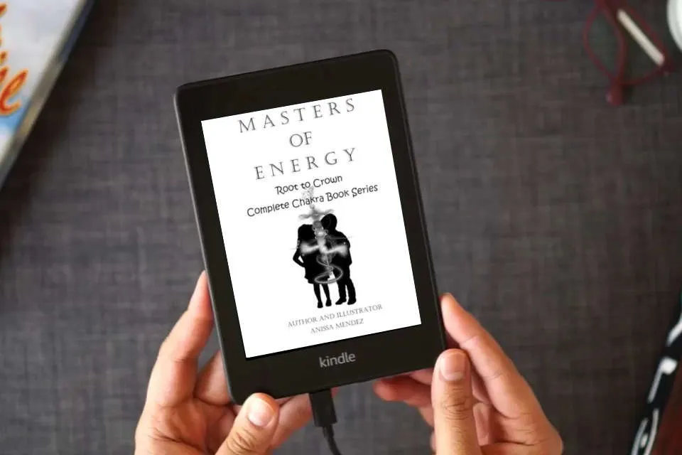 Read Online Masters of Energy Series: Root to Crown, Complete Chakra Book Series (Master's of Energy ~ Chakra Series) as a Kindle eBook