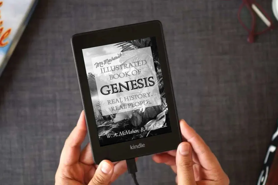 Read Online McMahon's Illustrated Book of Genesis: Real History. Real People. as a Kindle eBook