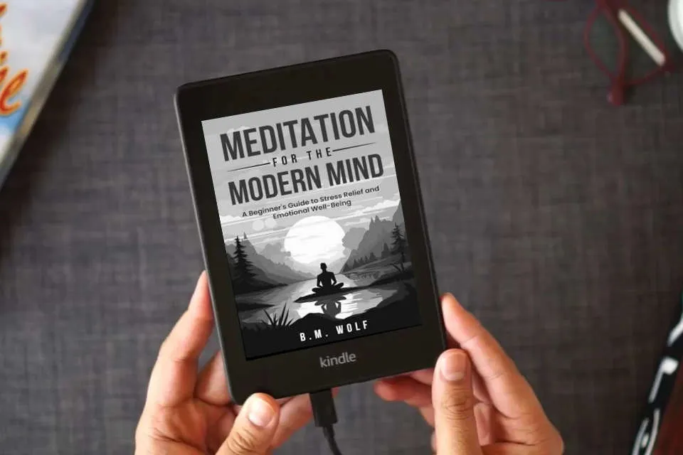 Read Online Meditation for the Modern Mind: A Beginner's Guide to Stress Relief and Emotional Well-Being as a Kindle eBook