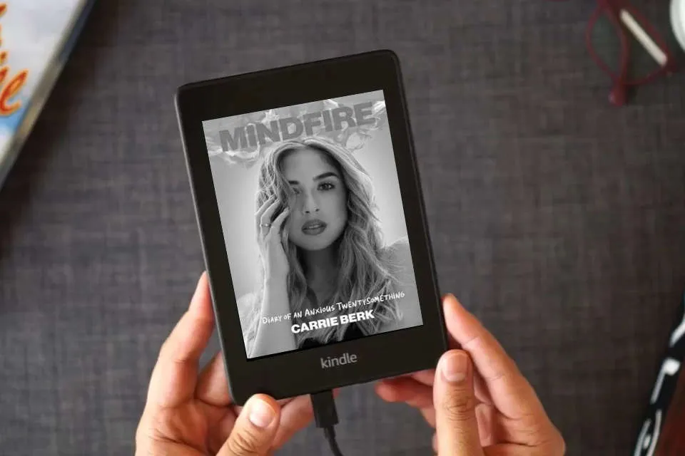 Read Online Mindfire: Diary of an Anxious Twentysomething as a Kindle eBook