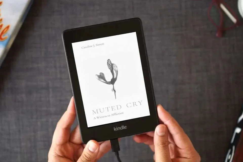 Read Online Muted Cry: A Witness to Affliction as a Kindle eBook