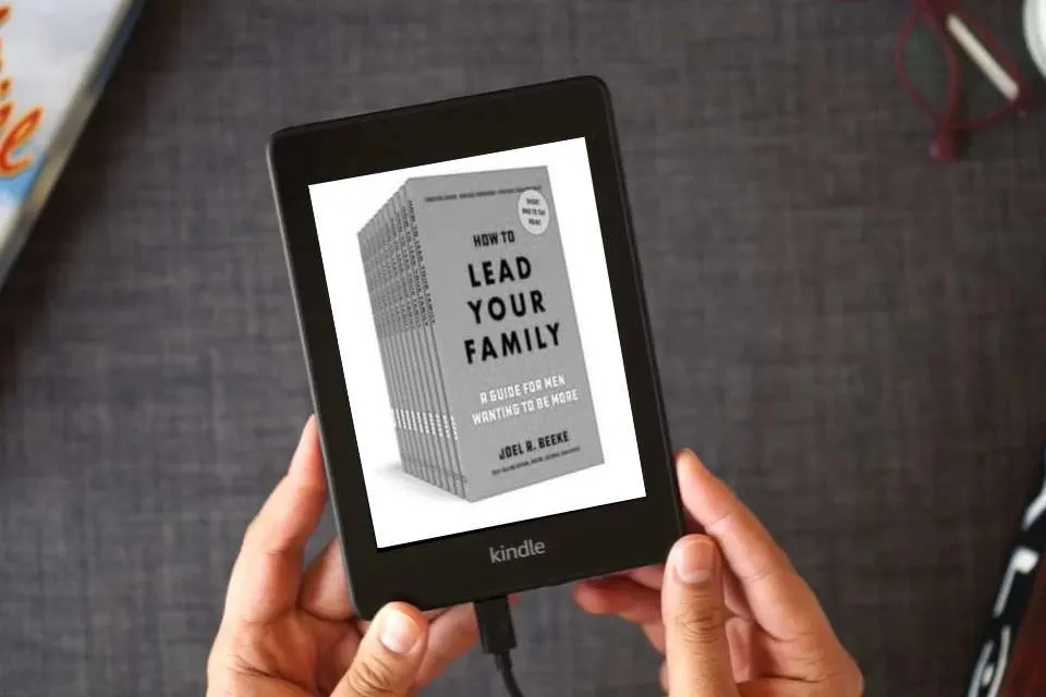 Read Online 10 Pack - How to Lead Your Family: A Guide for Men Wanting to Be More (Beeke) as a Kindle eBook