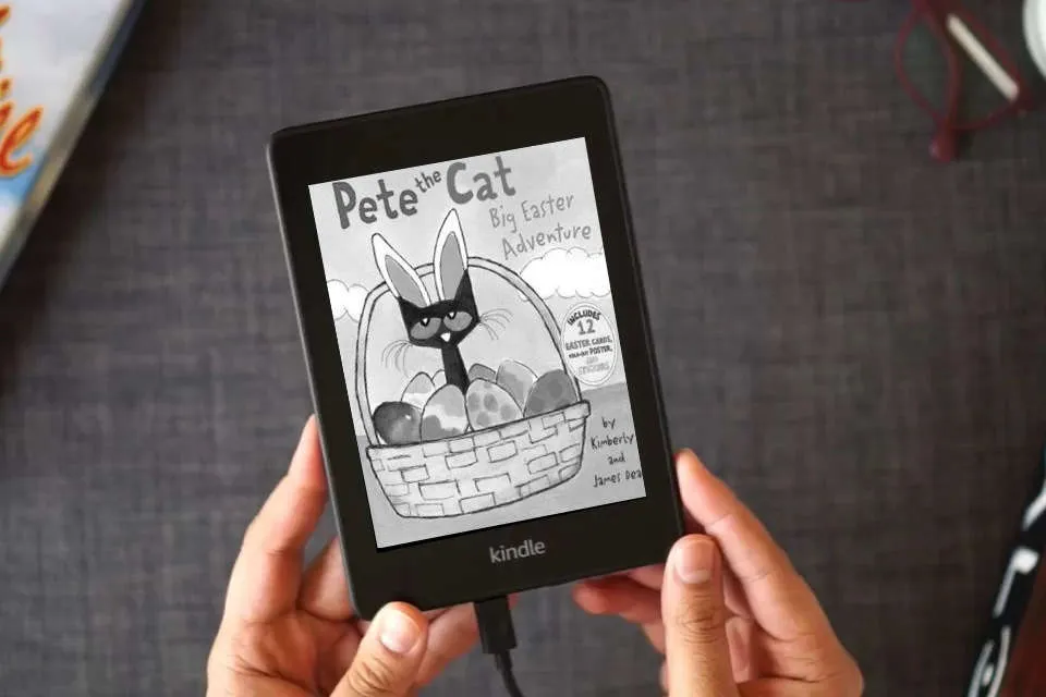 Read Online Pete the Cat: Big Easter Adventure: An Easter And Springtime Book For Kids as a Kindle eBook
