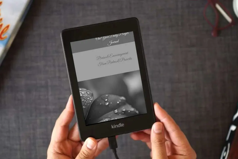 Read Online Praise & Encouragement From Psalms & Proverbs as a Kindle eBook