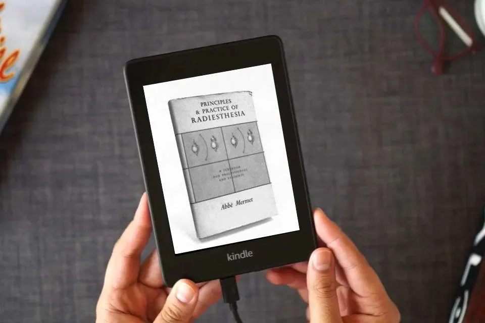 Read Online Principles and Practice of Radiesthesia: Textbook for Practitioners and Students as a Kindle eBook