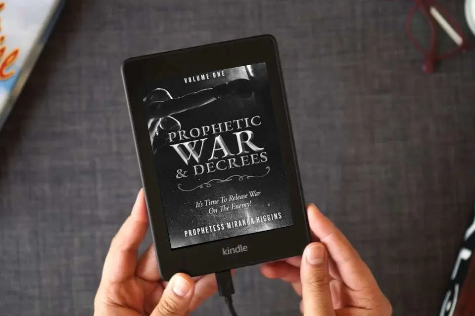 Read Online Prophetic War and Decrees: It's Time to Release War on the Enemy! as a Kindle eBook
