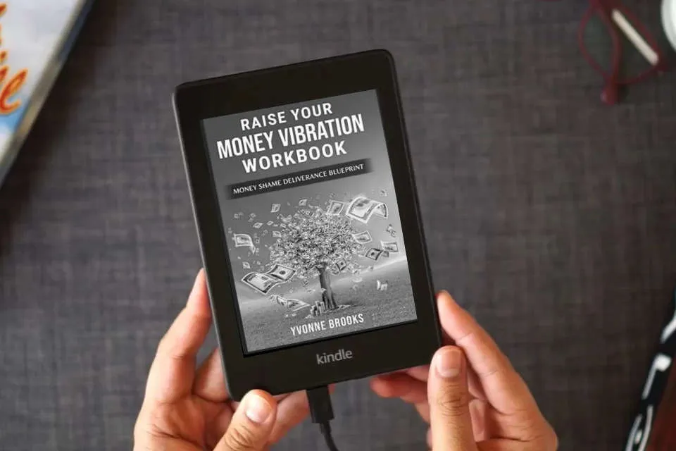 Read Online Raise Your Money Vibration Workbook: 12 Week Money Shame Blueprint as a Kindle eBook