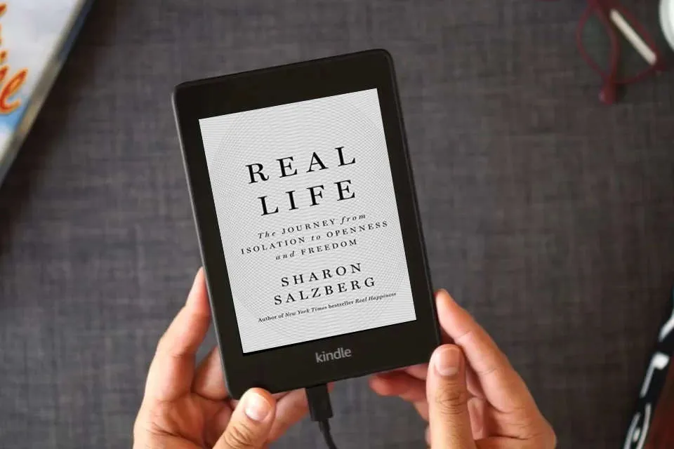 Read Online Real Life: The Journey from Isolation to Openness and Freedom as a Kindle eBook