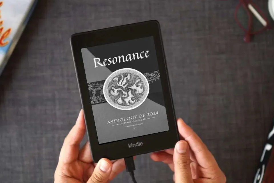 Read Online Resonance: Astrology of 2024 Cosmic Calendar as a Kindle eBook