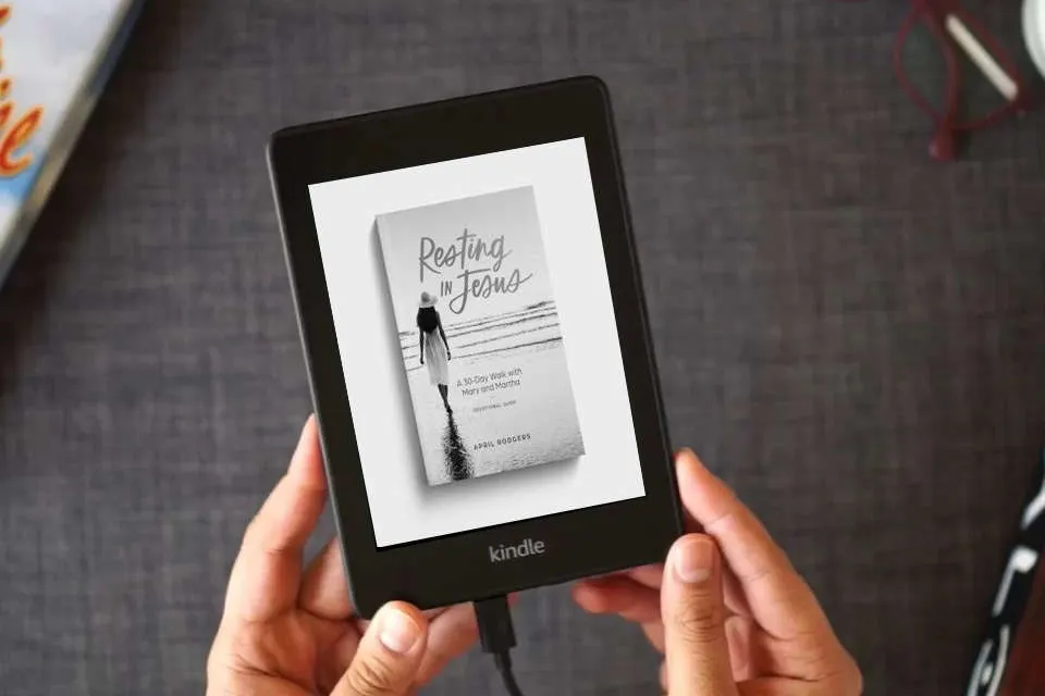 Read Online Resting in Jesus: A 30 Day Walk with Mary & Martha Devotional as a Kindle eBook