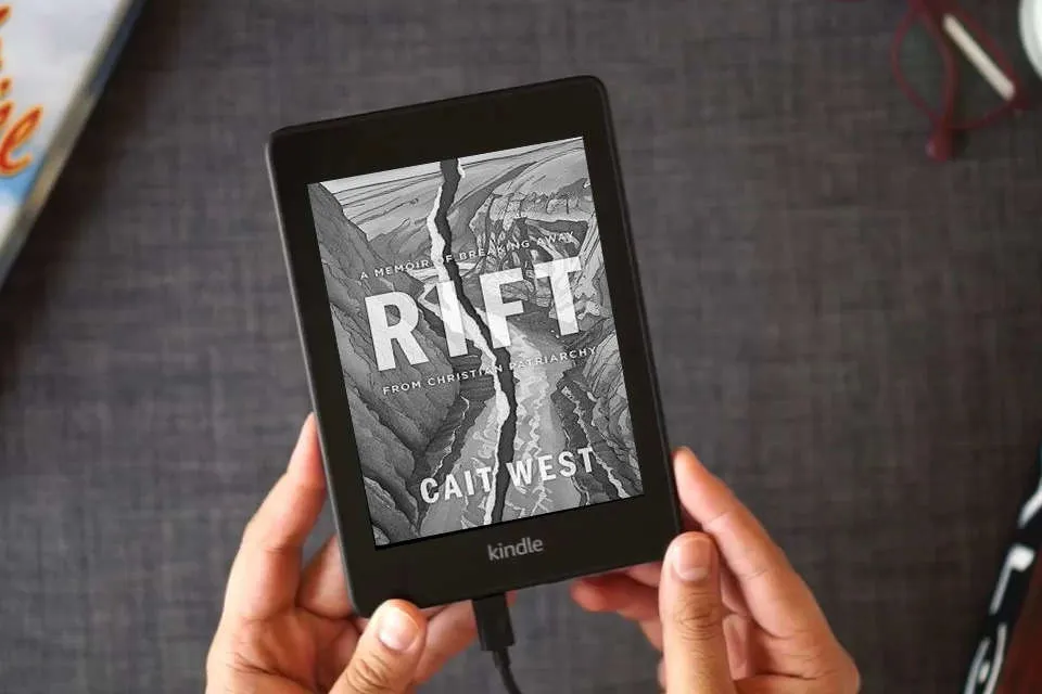 Read Online Rift: A Memoir of Breaking Away from Christian Patriarchy as a Kindle eBook