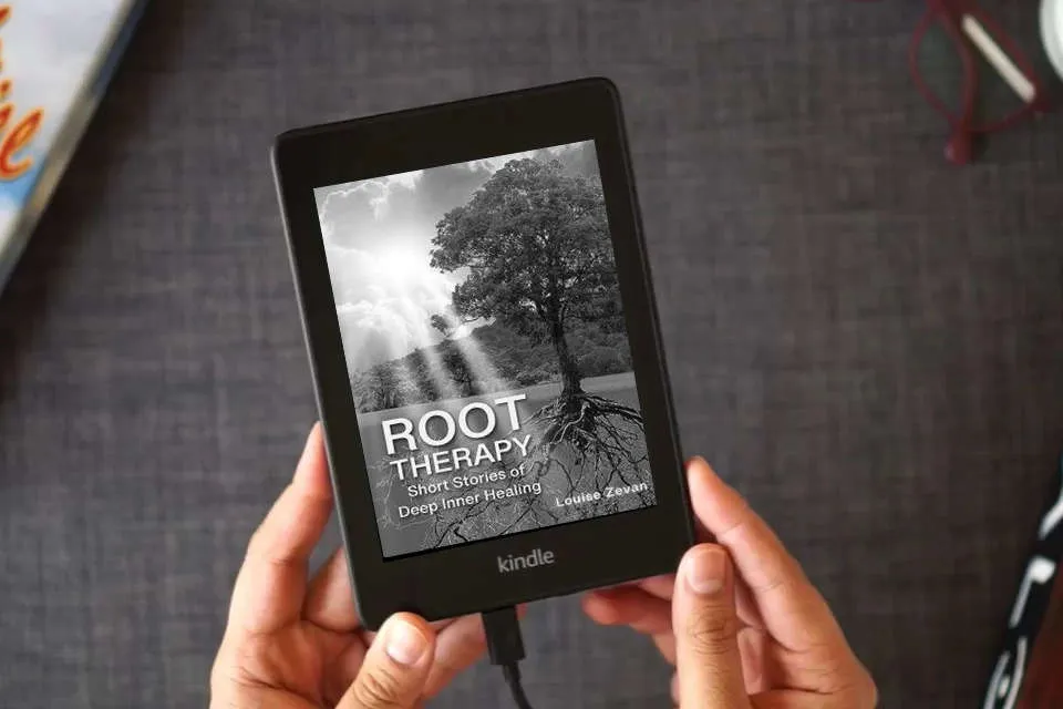 Read Online Root Therapy: Short Stories of Deep Inner Healing as a Kindle eBook