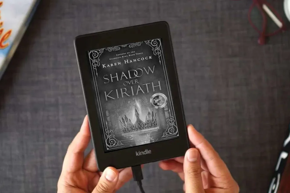 Read Online Shadow Over Kiriath (Volume 3) (Legends of the Guardian-King) as a Kindle eBook