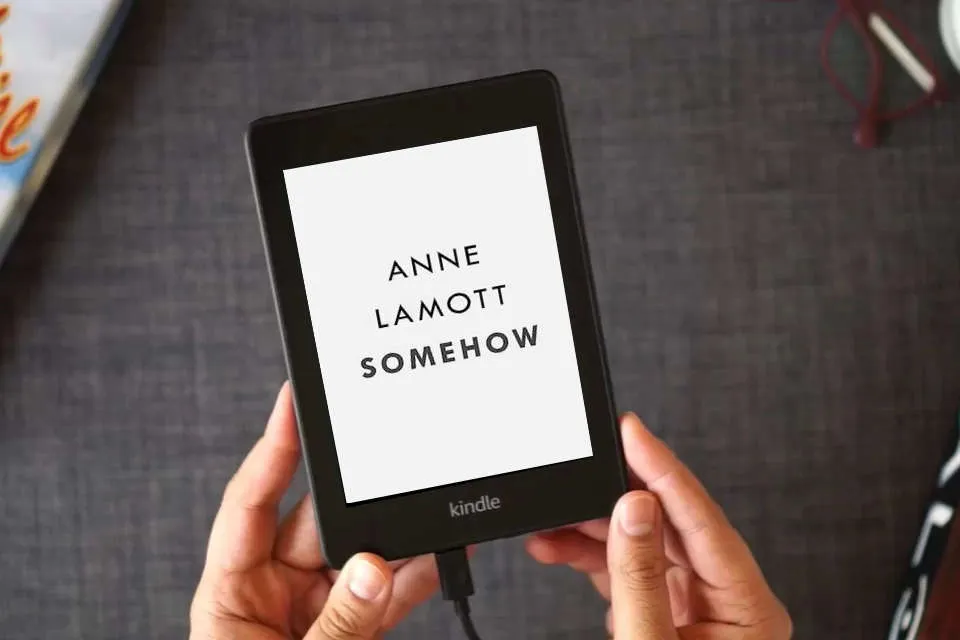Read Online Somehow: Thoughts on Love as a Kindle eBook