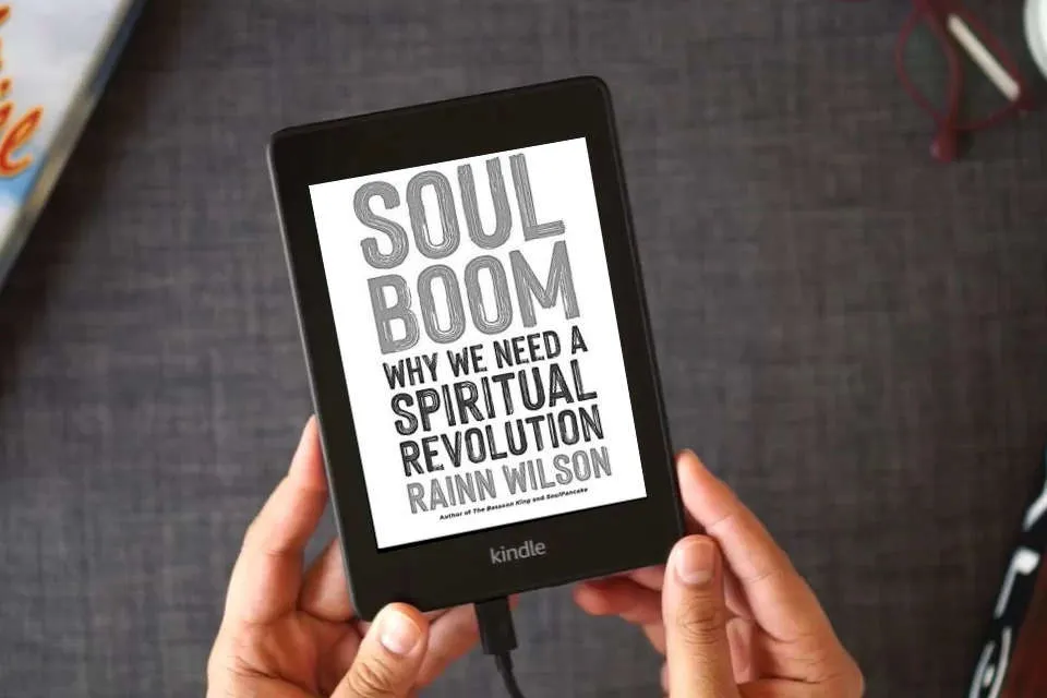 Read Online Soul Boom: Why We Need a Spiritual Revolution as a Kindle eBook