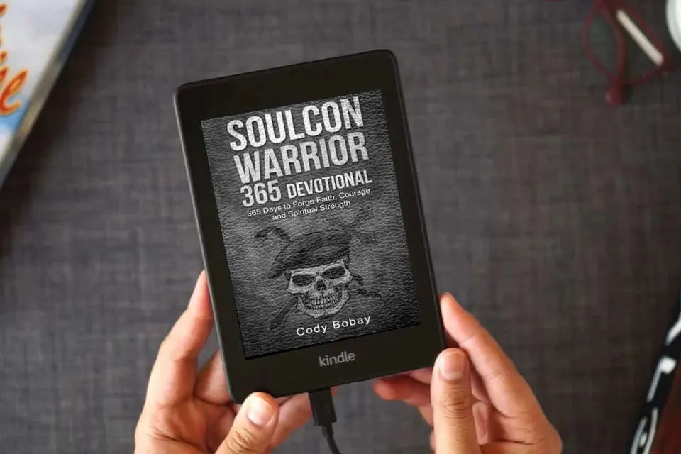 Read Online Soulcon Warrior 365 Devotional: 365 Days to Forge Faith, Courage, and Spiritual Strength (Soulcon Series) as a Kindle eBook
