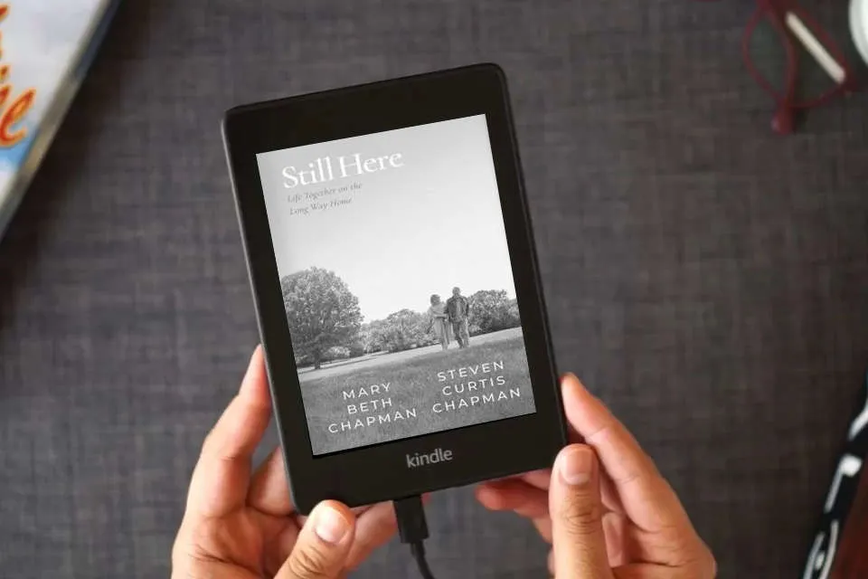 Read Online Still Here: Life Together on the Long Way Home as a Kindle eBook