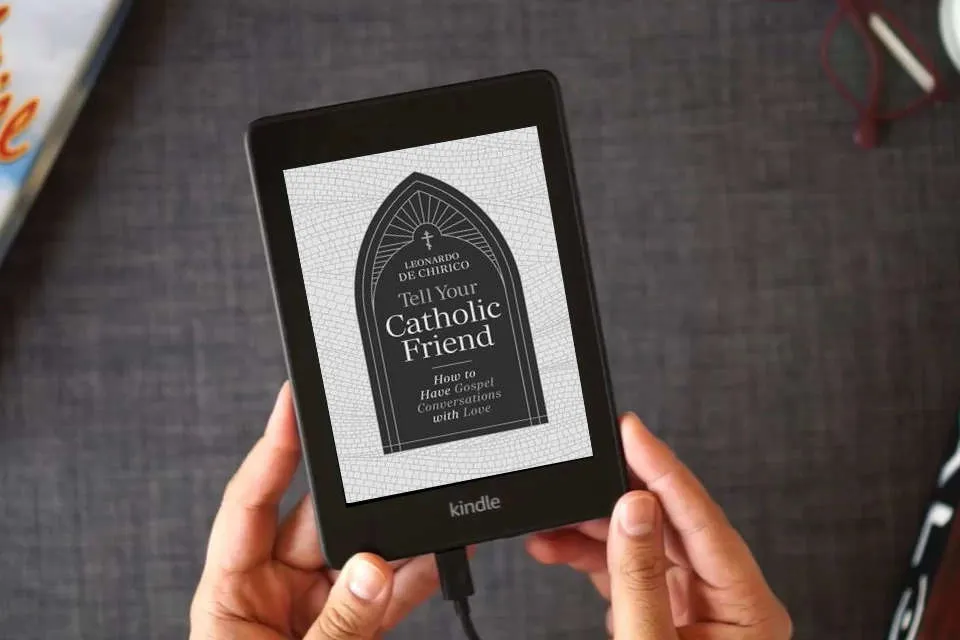 Read Online Tell Your Catholic Friend as a Kindle eBook