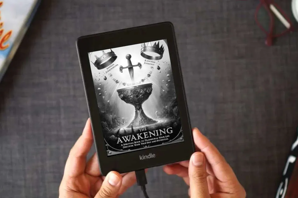 Read Online The Awakening: A Spiritual Book to Transform Your Life. Discover Your True Self and Potential as a Kindle eBook