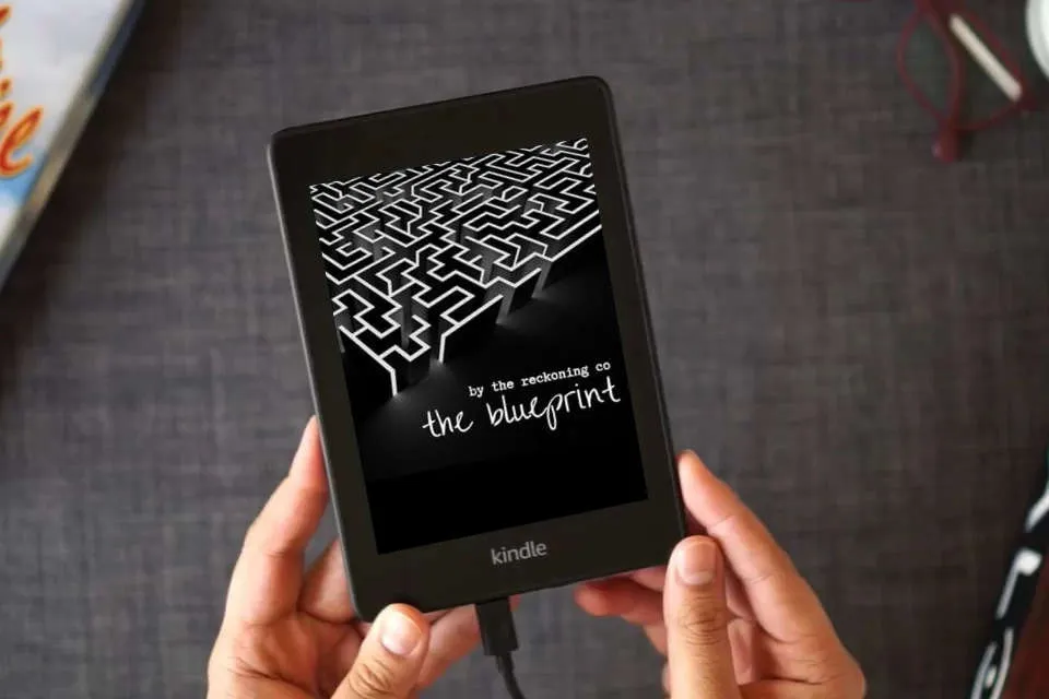 Read Online The Blueprint: A Channeled Theory of Consciousness as a Kindle eBook