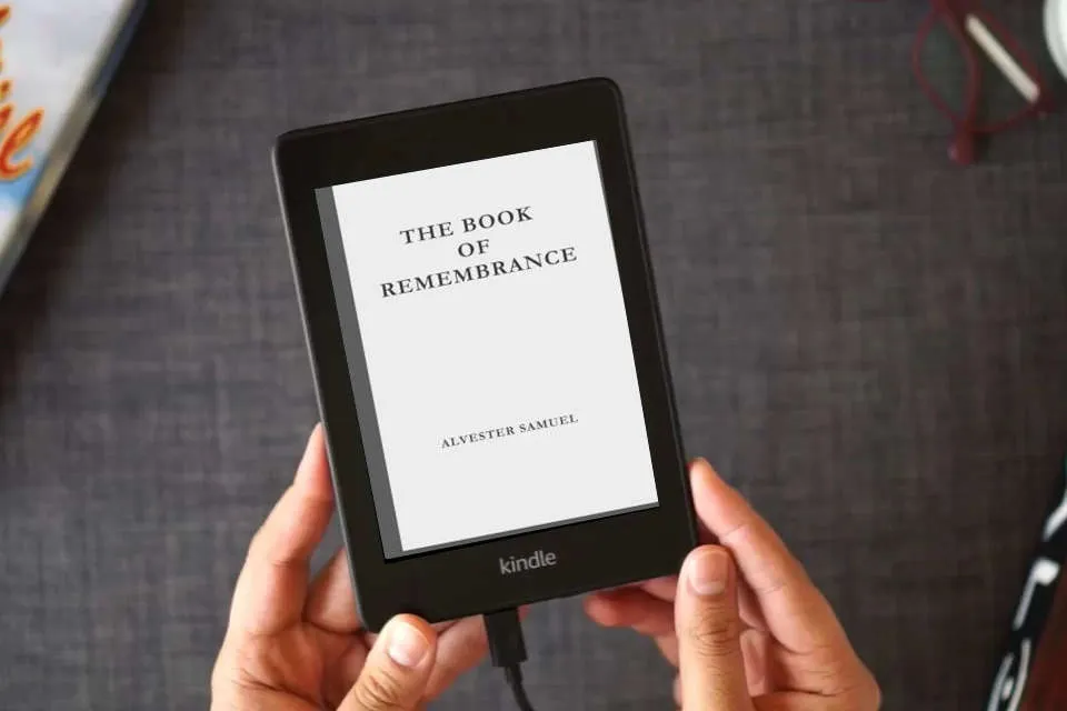 Read Online THE BOOK OF REMEMBRANCE as a Kindle eBook
