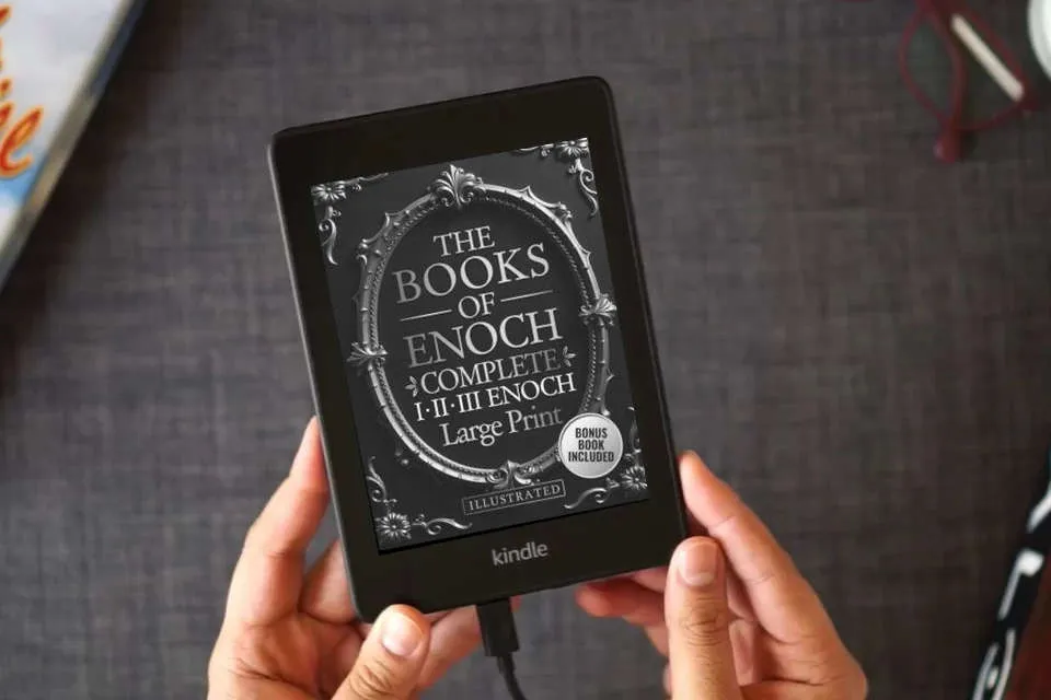 Read Online The Books of Enoch Complete – LARGE PRINT: Includes Enoch I-II-III, Noah, Dream Visions, the Heavenly Luminaries, and Other Lost Apocryphal Texts (ILLUSTRATED) as a Kindle eBook