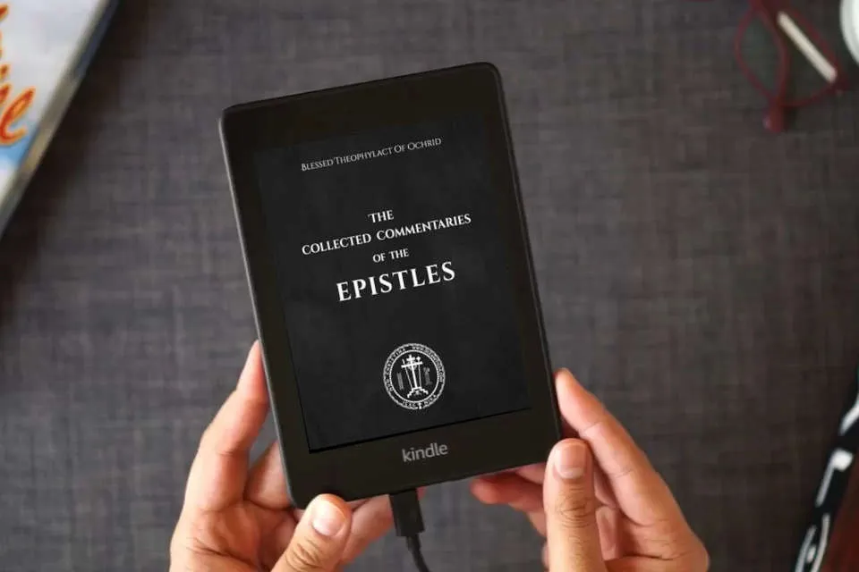 Read Online The Collected Commentaries of the Epistles as a Kindle eBook