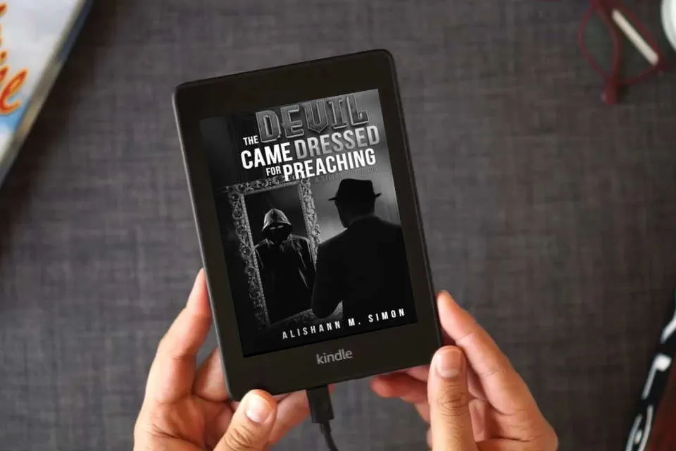 Read Online The Devil Came Dressed for Preaching: A Stolen Childhood as a Kindle eBook