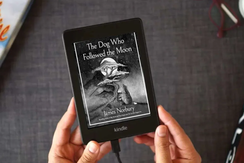 Read Online The Dog Who Followed the Moon: An Inspirational Story with Meditations on Life, Perfect for Fall 2024, Experience the Power of Love and Sacrifice as a Kindle eBook