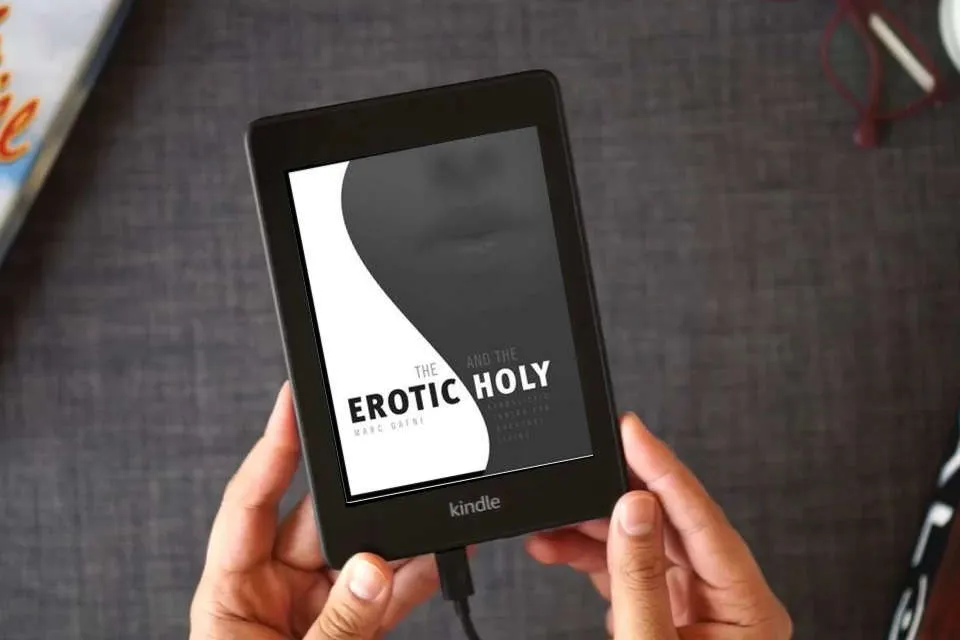 Read Online The Erotic and the Holy as a Kindle eBook