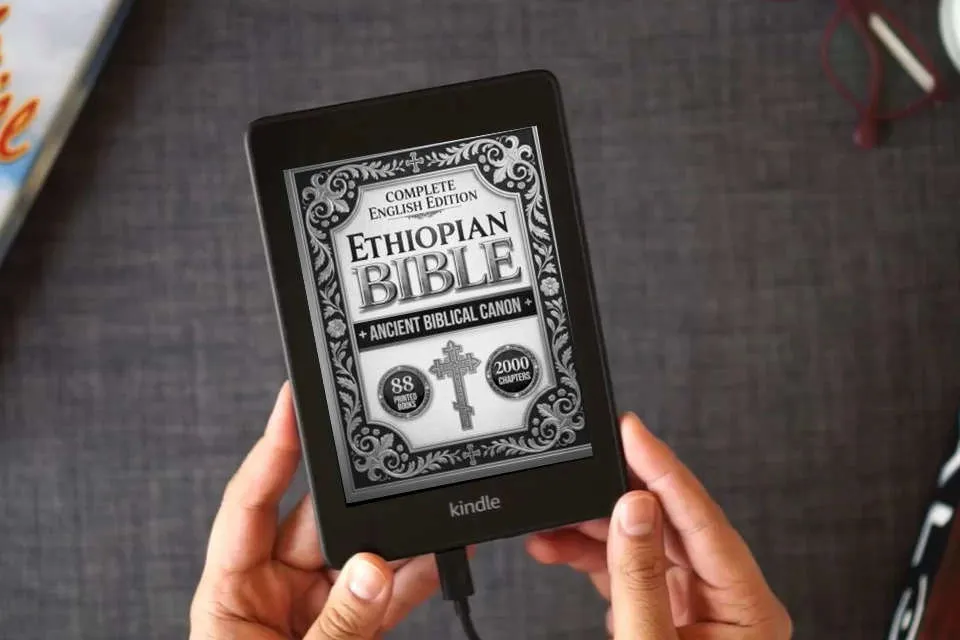 Read Online The Ethiopian Bible: A complete English Edition | Featuring Ancient Ethiopian and Orthodox Scriptures, Including the Book of Enoch, Jubilees, Meqabyan, and Other Lost Biblical Texts as a Kindle eBook