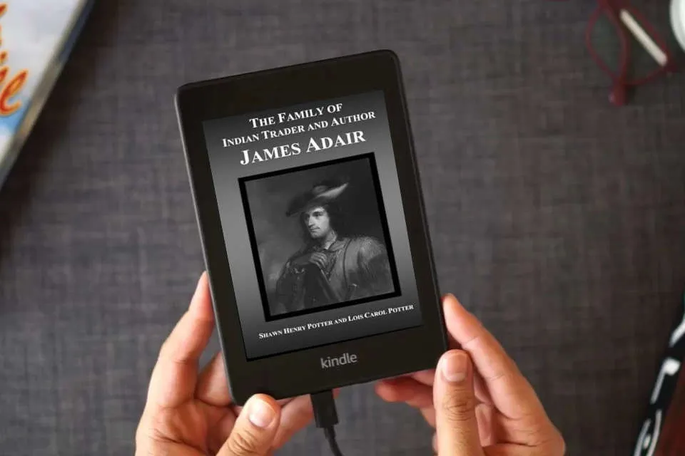 Read Online The Family of Indian Trader and Author James Adair as a Kindle eBook