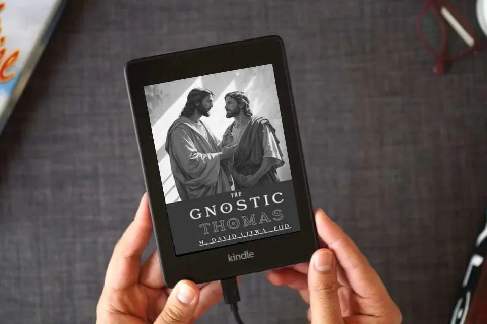 Read Online The Gnostic Thomas: An Introduction to the Gospel of Thomas as a Kindle eBook