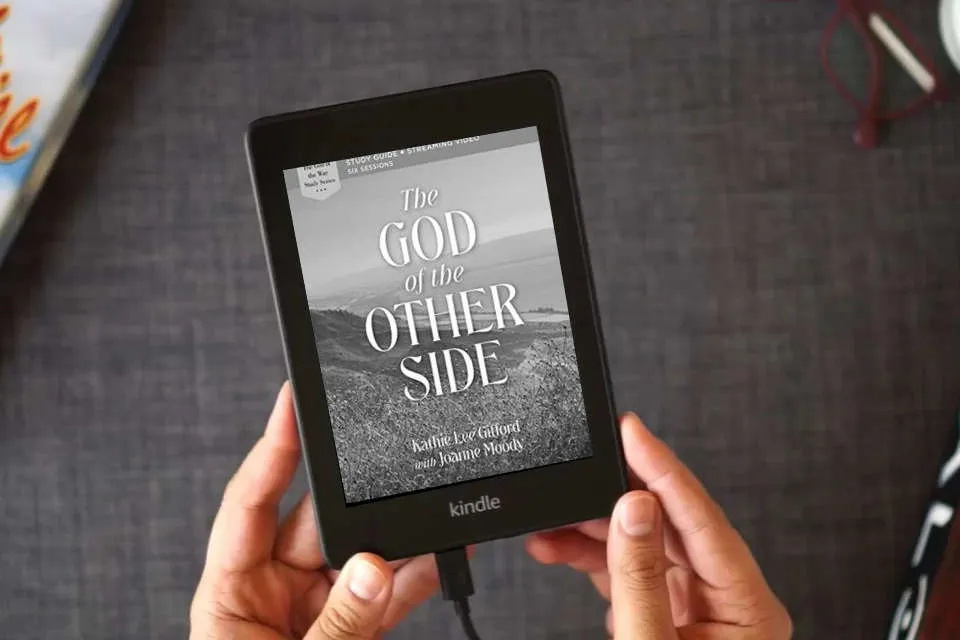 Read Online The God of the Other Side Bible Study Guide plus Streaming Video (God of The Way) as a Kindle eBook