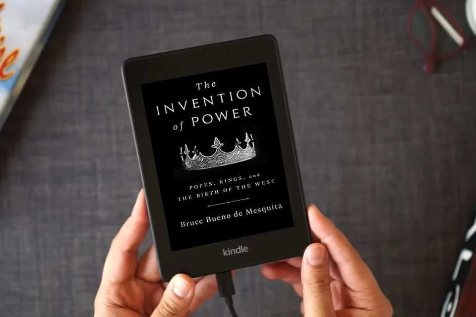 Read Online The Invention of Power: Popes, Kings, and the Birth of the West as a Kindle eBook