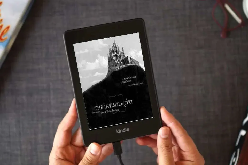 Read Online The Invisible Art: The Legends of Movie Matte Painting as a Kindle eBook