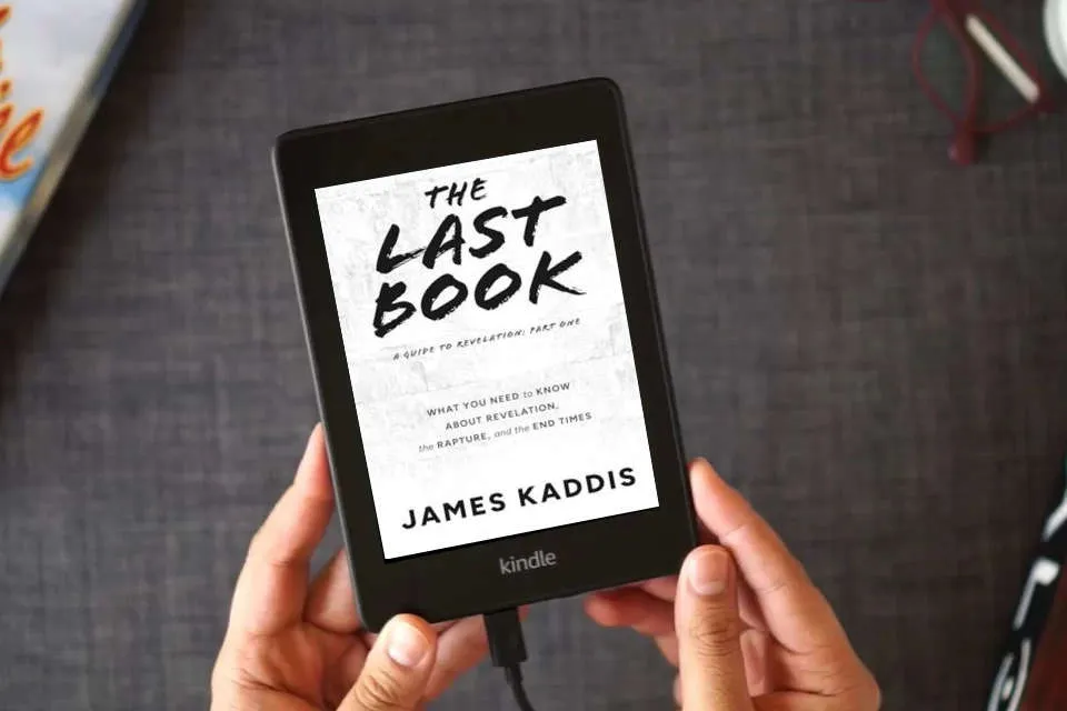 Read Online The Last Book: What You Need to Know About Revelation, the Rapture, and the End Times (A Guide to Revelation) as a Kindle eBook