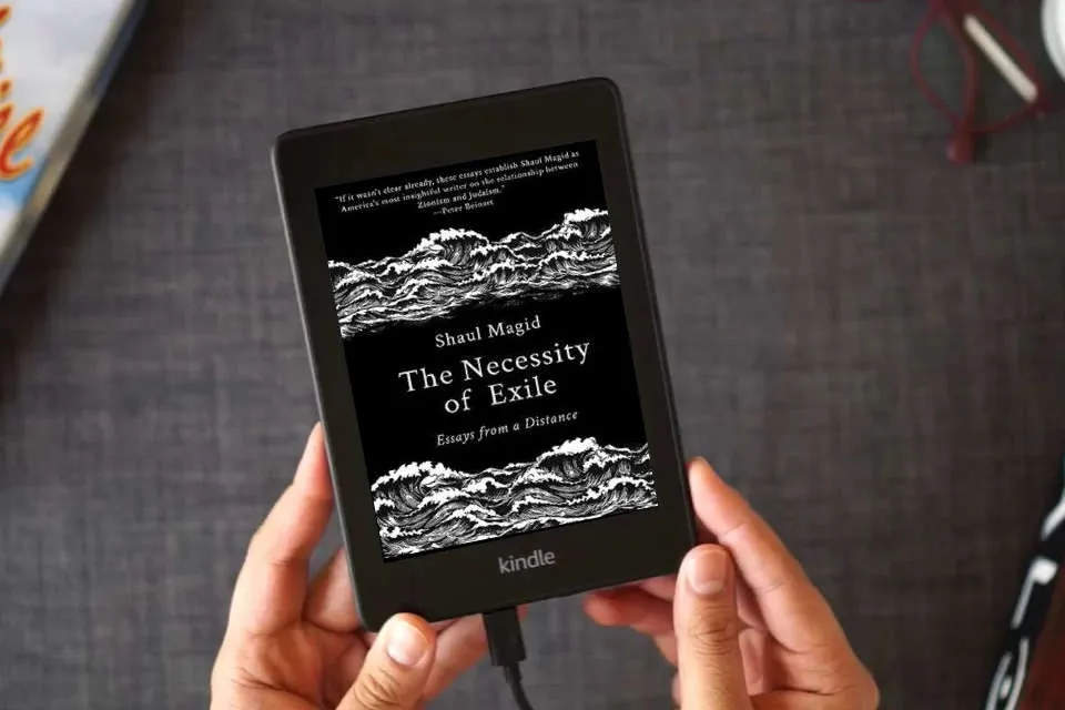 Read Online The Necessity of Exile: Essays from a Distance (Political Imagination) as a Kindle eBook