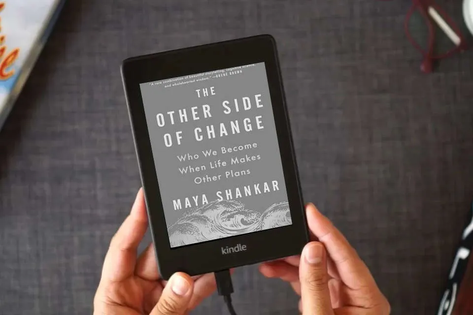 Read Online The Other Side of Change: Who We Become When Life Makes Other Plans as a Kindle eBook