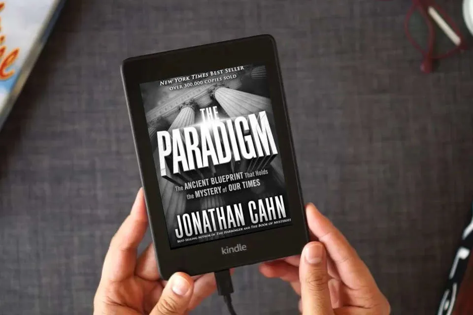 Read Online The Paradigm: The Ancient Blueprint That Holds the Mystery of Our Times as a Kindle eBook