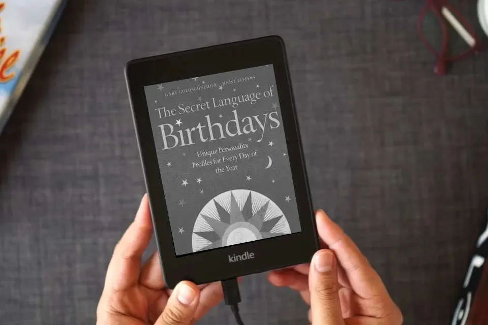 Read Online The Secret Language of Birthdays : Unique Personality Guides for Every Day of the Year as a Kindle eBook
