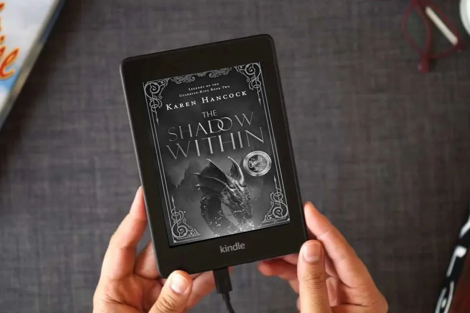 Read Online The Shadow Within (Volume 2) (Legends of the Guardian-King) as a Kindle eBook