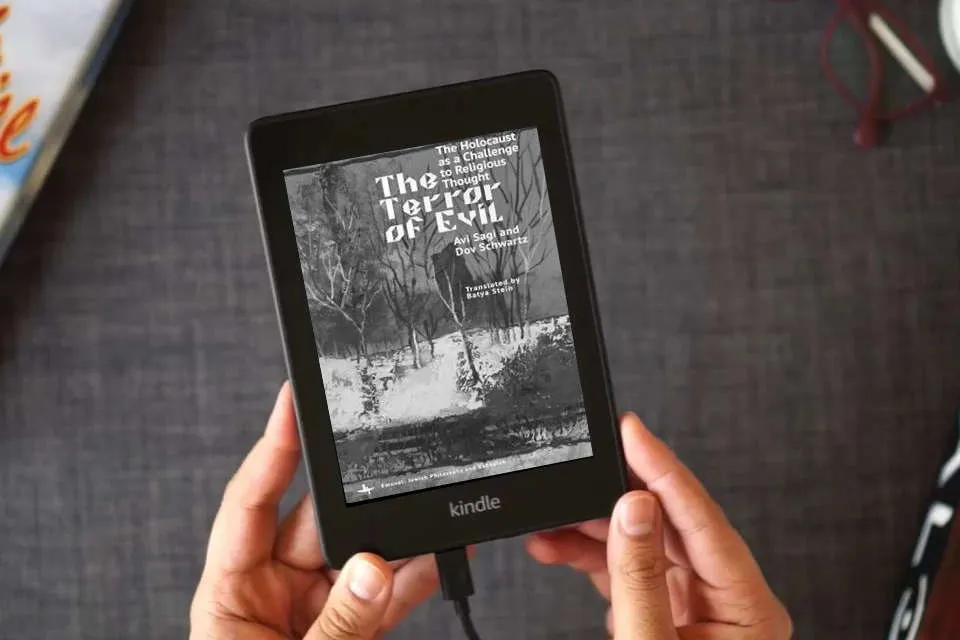 Read Online The Terror of Evil: The Holocaust as a Challenge to Religious Thought (Emunot: Jewish Philosophy and Kabbalah) as a Kindle eBook