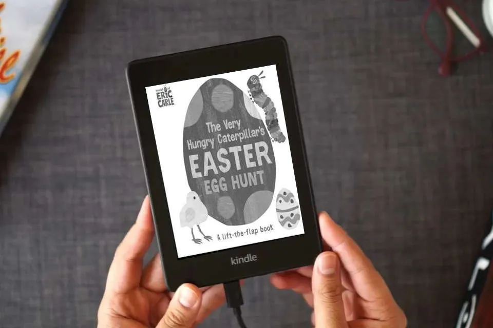 Read Online The Very Hungry Caterpillar's Easter Egg Hunt: A Lift-the-Flap-Book (World of Eric Carle) as a Kindle eBook